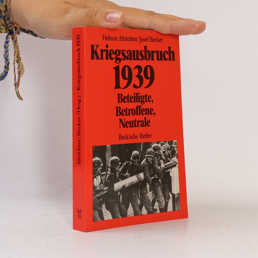 Helmut Altrichter Kriegsausbruch 1939
