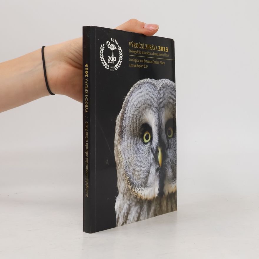 Kolektiv autorů Výroční zpráva 2013 / Annual Report 2013