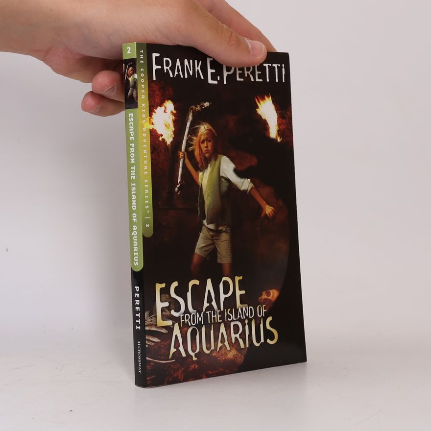 Frank E. Peretti Escape from the Island of Aquarius