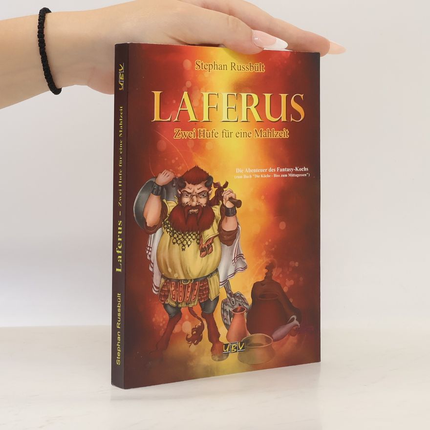 Vee-Jas Laferus. Zwei Hufe für eine Mahlzeit
