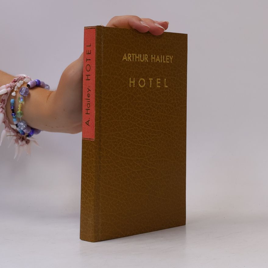 Arthur Hailey Hotel