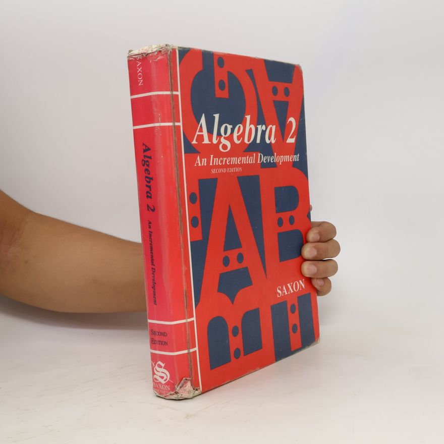 John H. Saxon Jr. Saxon Algebra 2