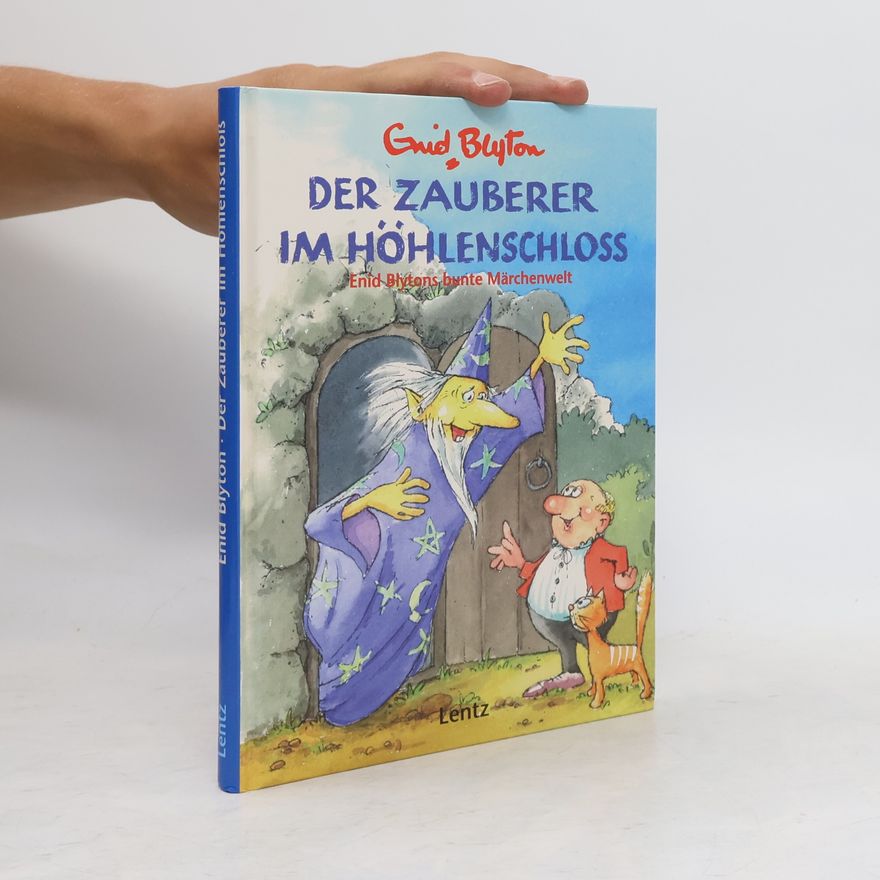 Enid Blyton Der Zauberer im Höhlenschloss