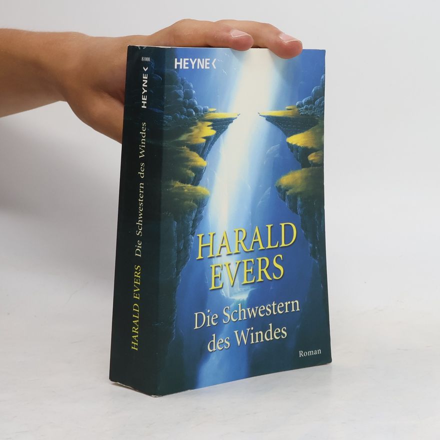 Harald Evers Höhlenwelt-Saga - 5: Die Schwestern des Windes