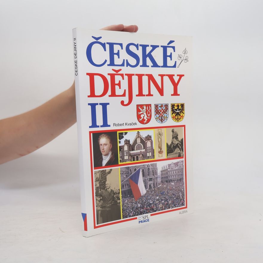 Robert Kvaček České dějiny II