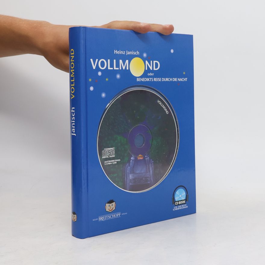Heinz Janisch Vollmond oder Benedikts Reise durch die Nacht
