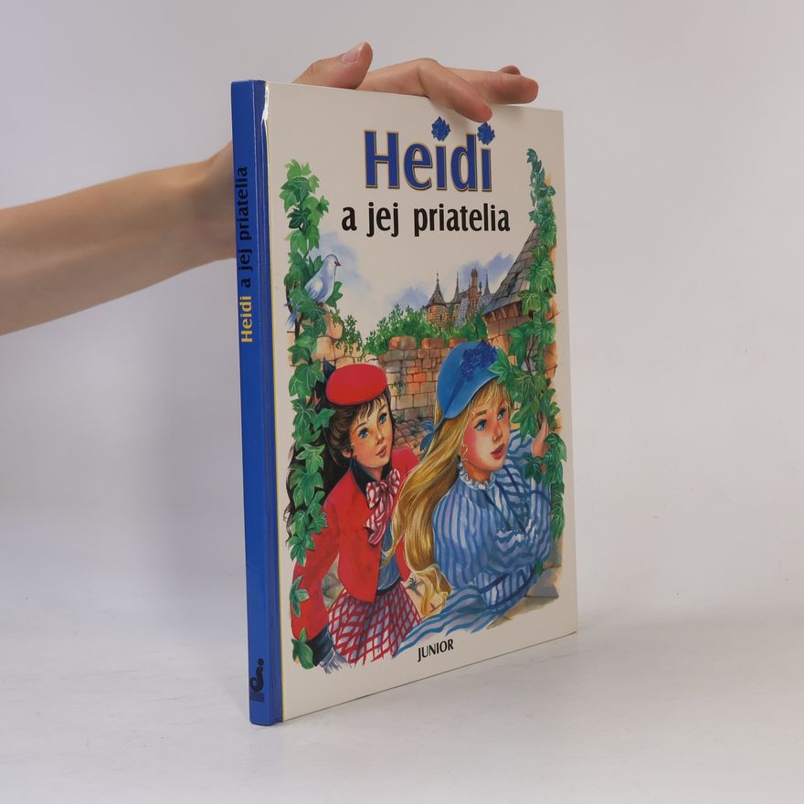 Kolektiv autorů Heidi a jej priatelia