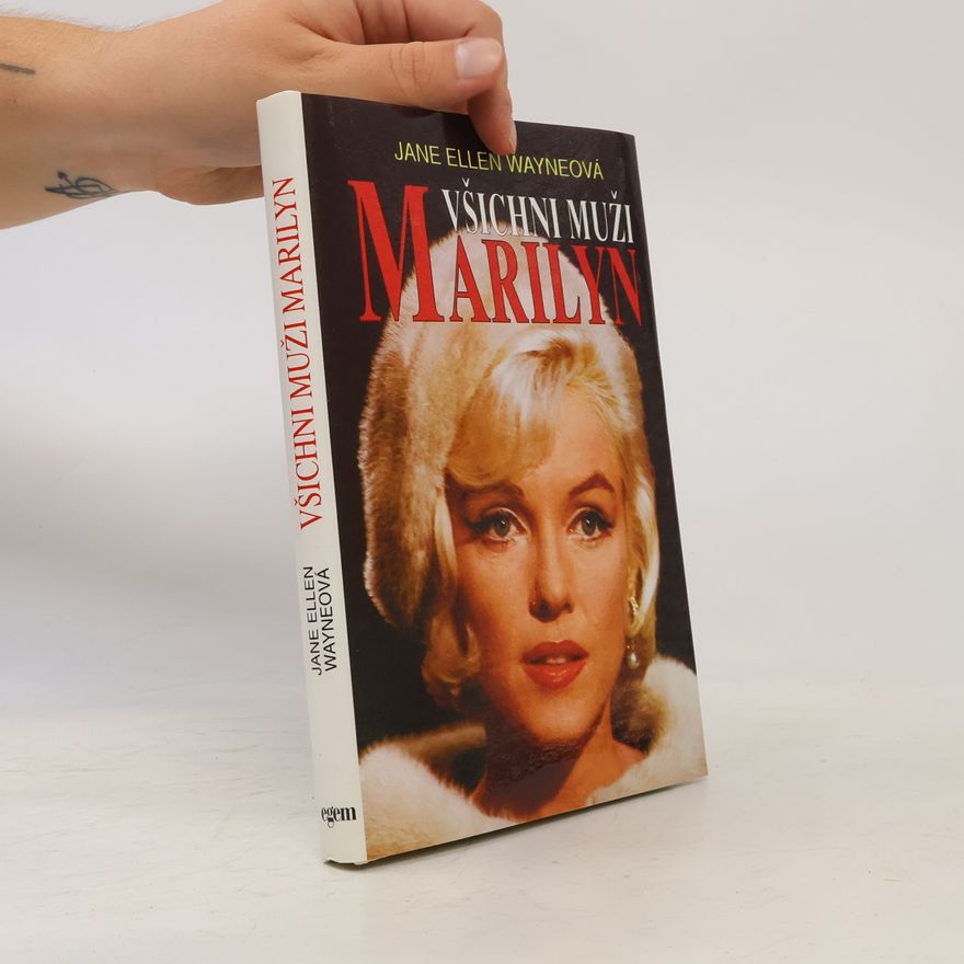 Marie Jungmannová Všichni muži Marilyn