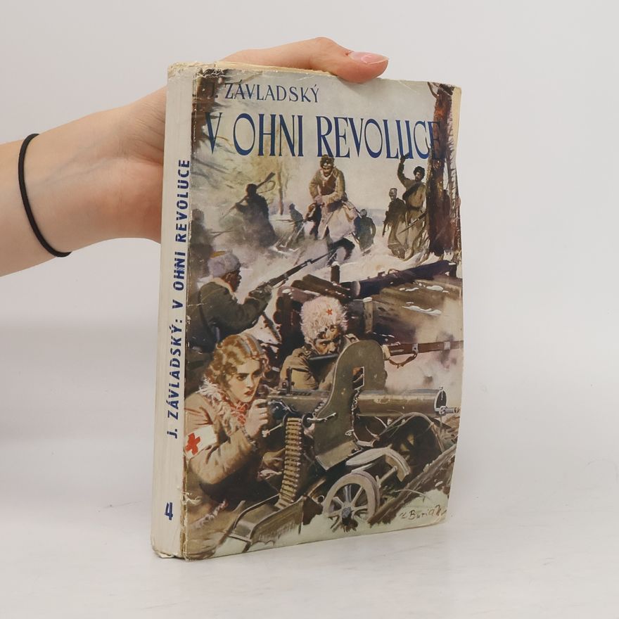 Závladský Jan V ohni revoluce 4