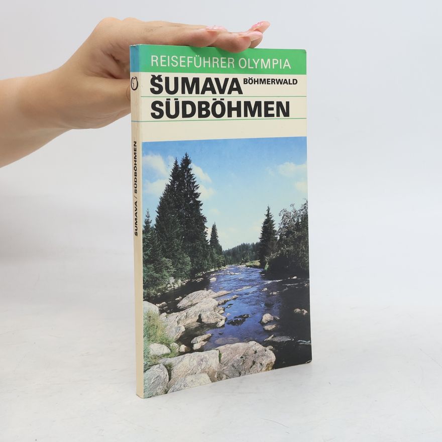 Eva Berglova Šumava (Böhmerwald) Südböhmen