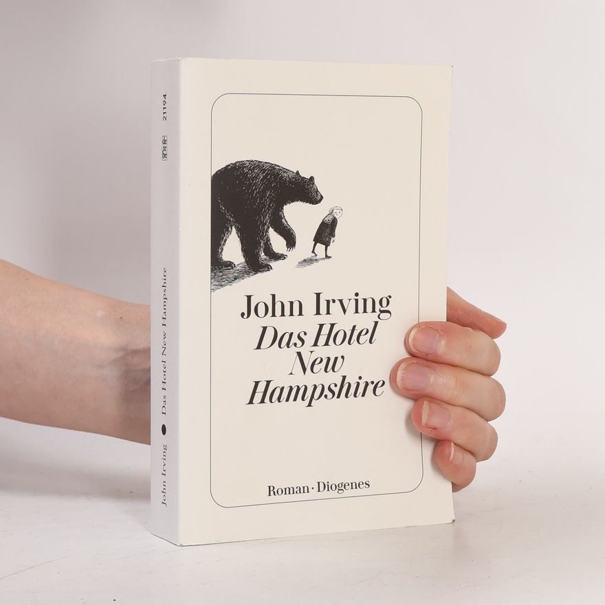 John Irving Das Hotel New Hampshire