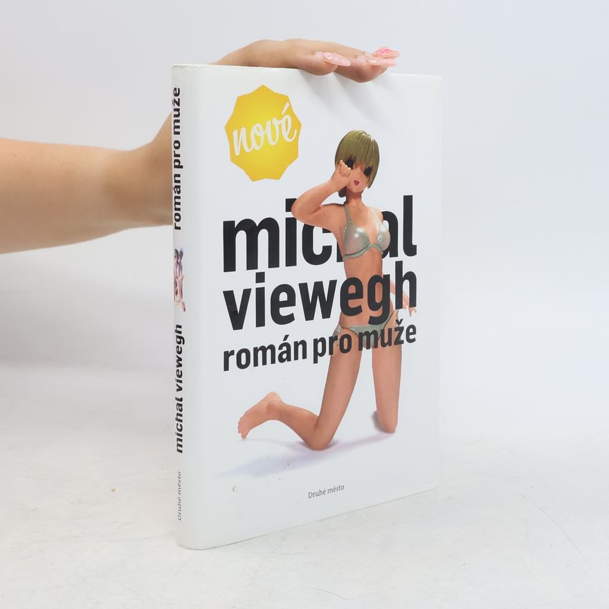 Michal Viewegh Román pro muže