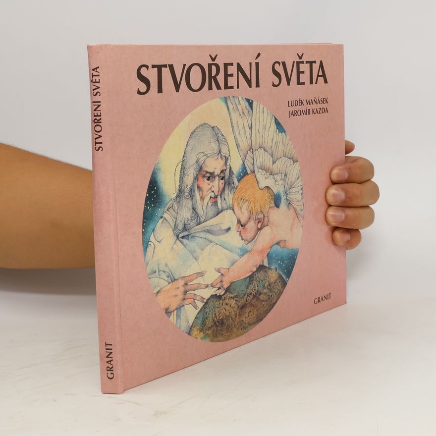Jaromír Kazda Stvoření světa