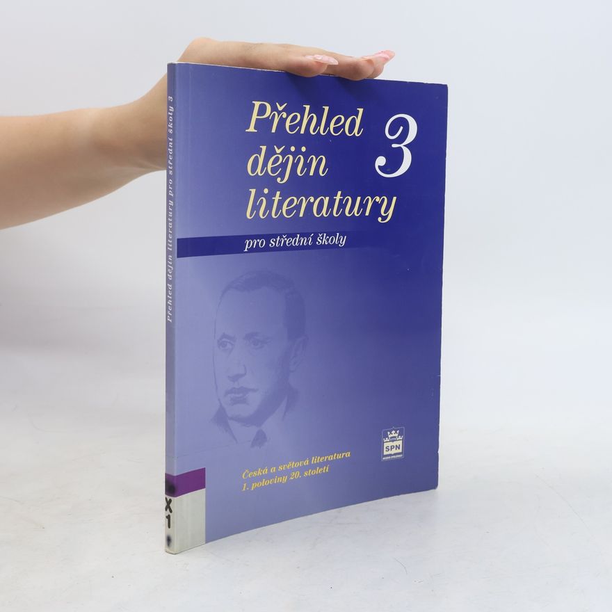 Josef Soukal Přehled dějin literatury: pro střední školy