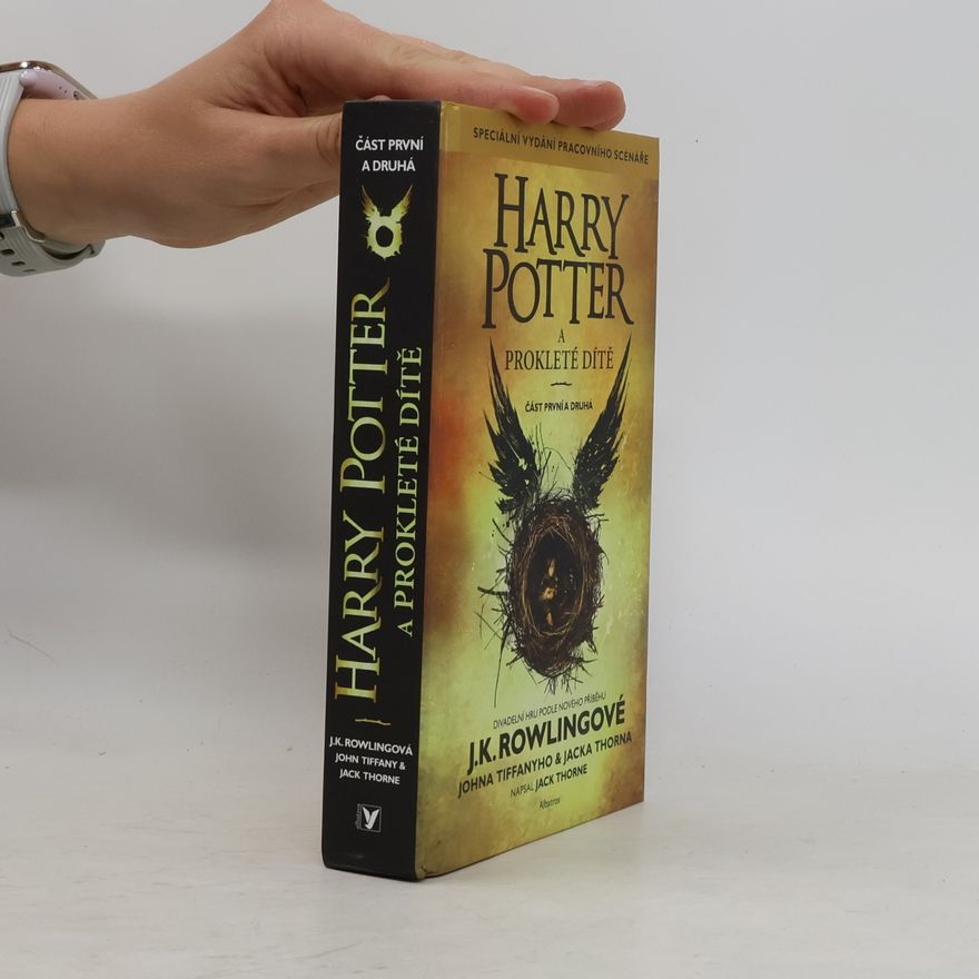 Joanne K. Rowlingová Harry Potter a prokleté dítě