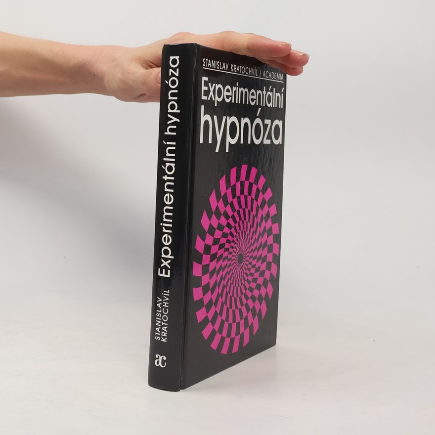 Stanislav Kratochvíl Experimentální hypnóza