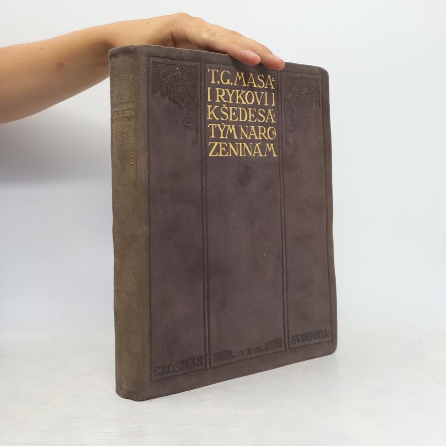 Edvard Beneš T.G.Masarykovi k šedesátým narozeninám