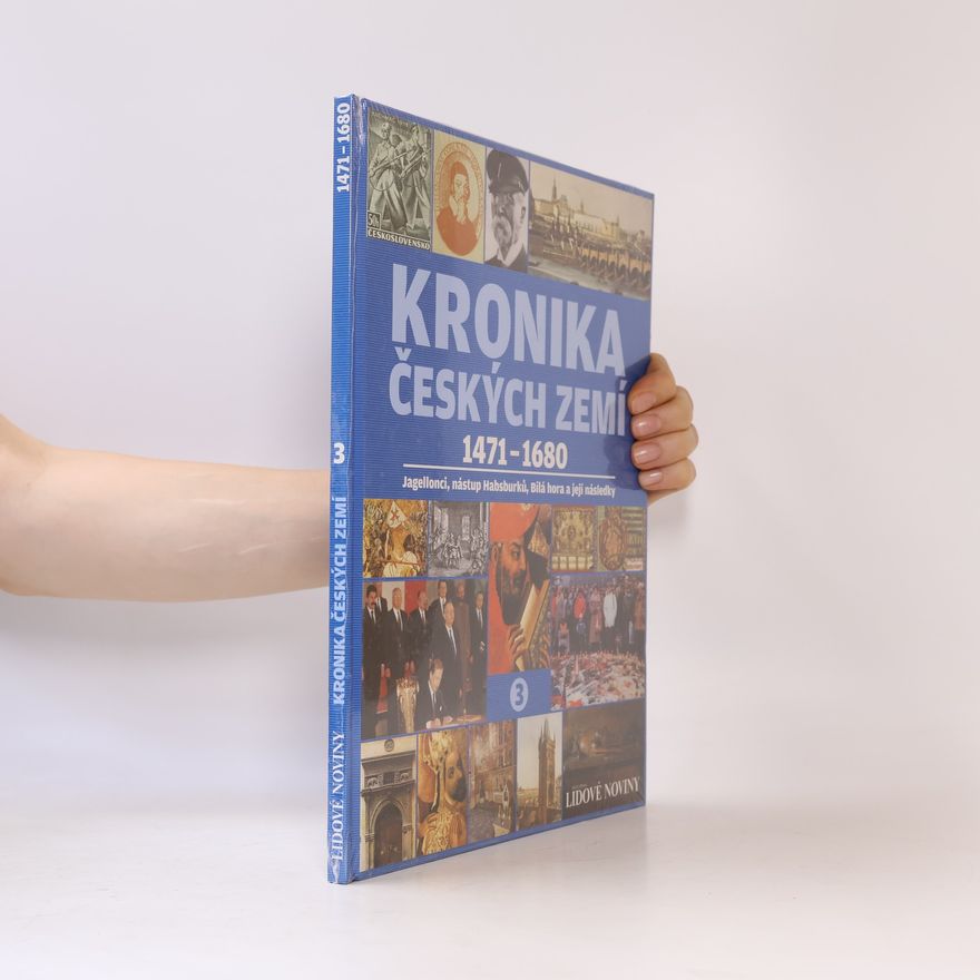 Kolektiv autorů Kronika Českých zemí 3. 1471-1680