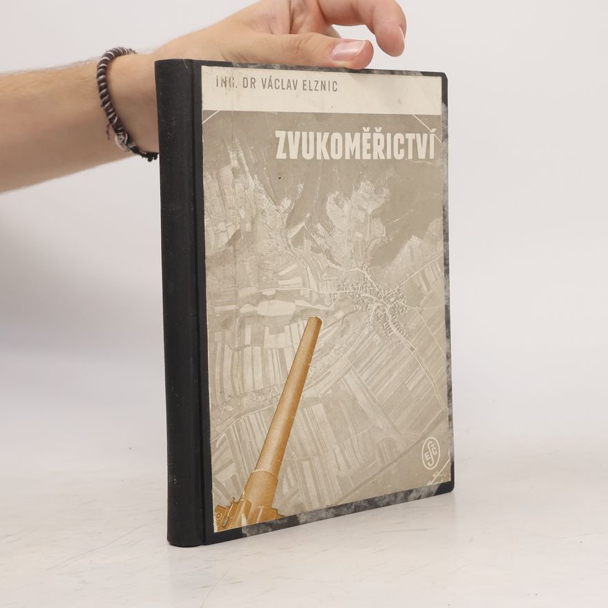 Václav Elznic Zvukoměřictví