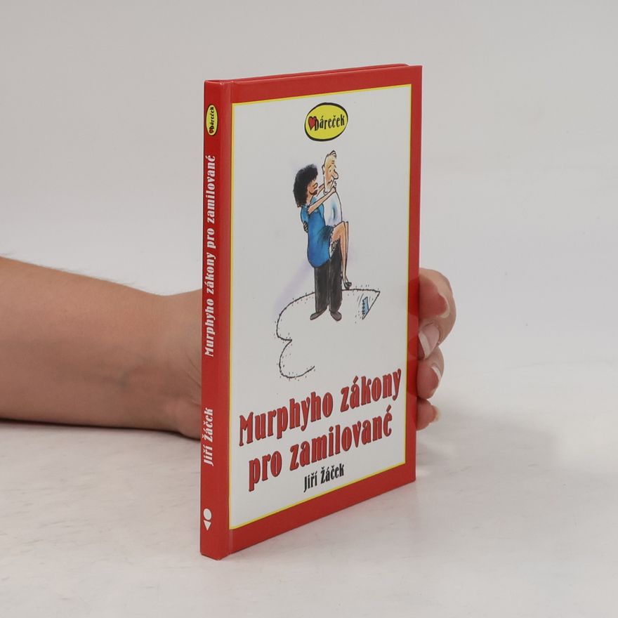 Jiří Žáček Murphyho zákony pro zamilované