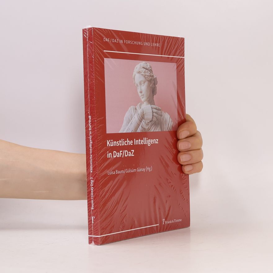 Gülsüm Günay DaF/DaZ in Forschung und Lehre - 7: Künstliche Intelligenz in DaF/DaZ
