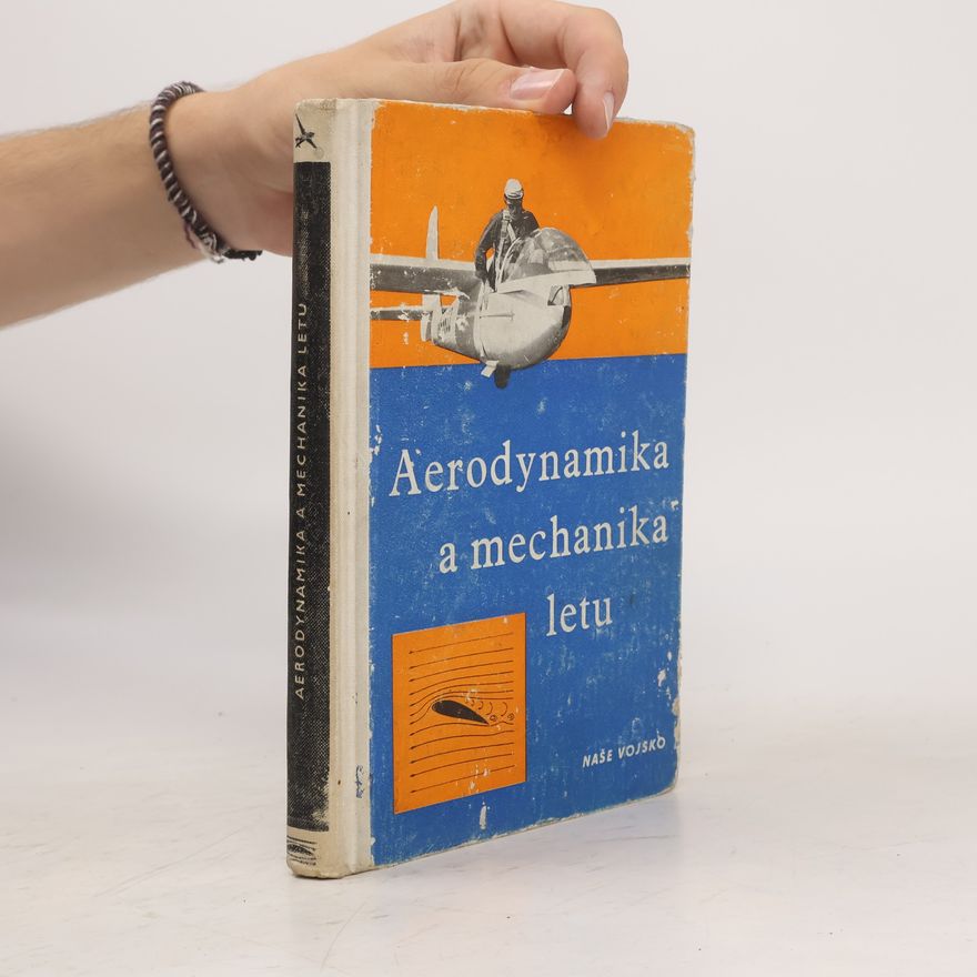 Kolektiv autorů Aerodynamika a mechanika letu