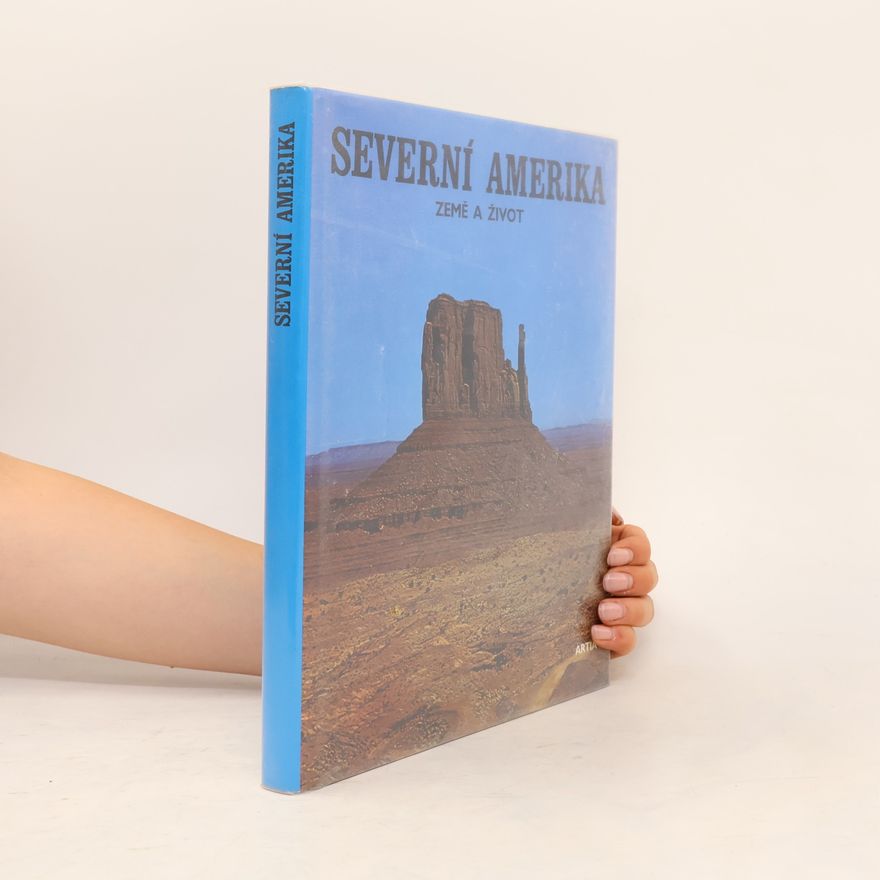 Marson Bates Severní Amerika. Země a život