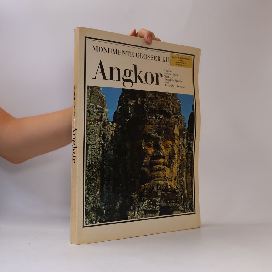 Donatella Mazzeo Monumente grosser Kulturen. Angkor