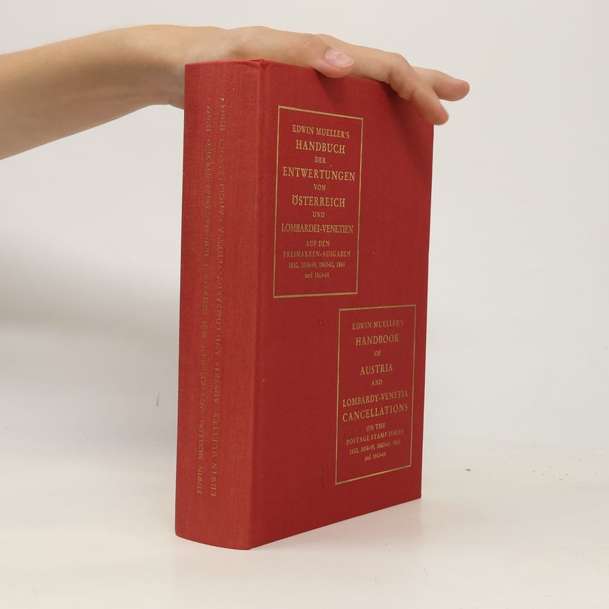 Edwin Müller Handbuch der Entwertungen von Österreich und Lombardei-Venetien