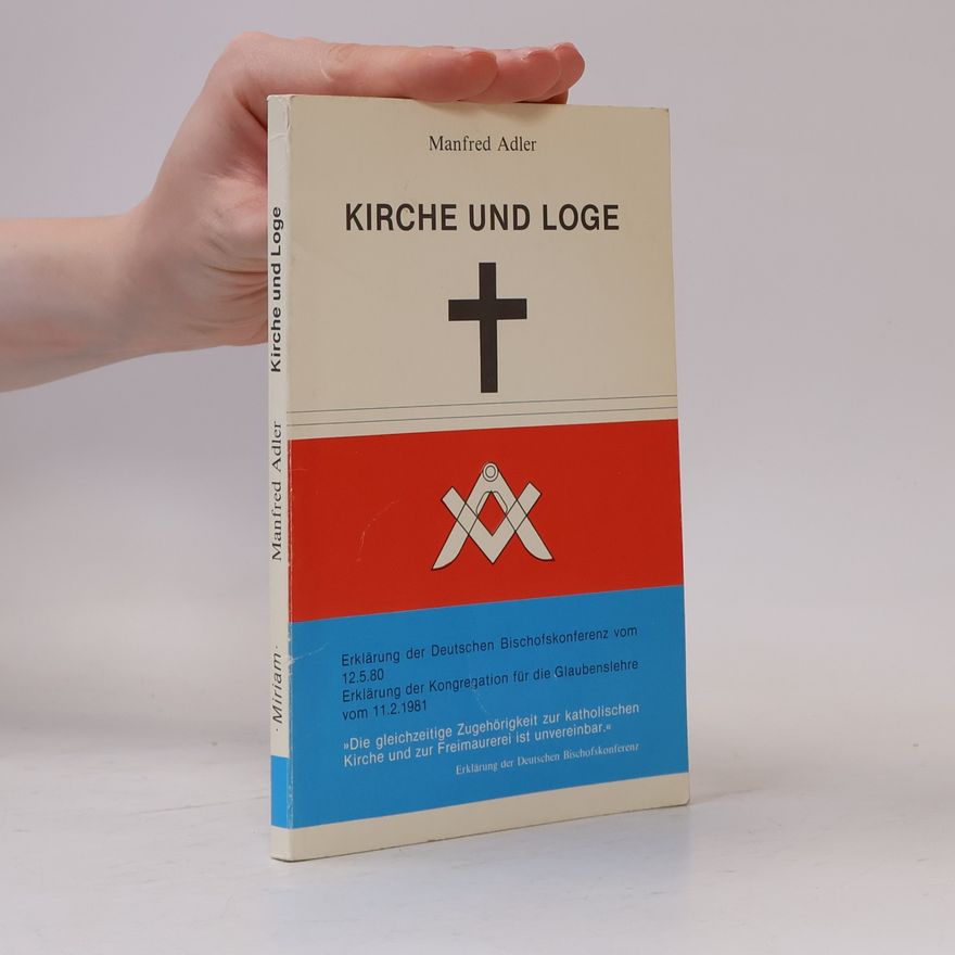 Manfred Adler Kirche und Loge