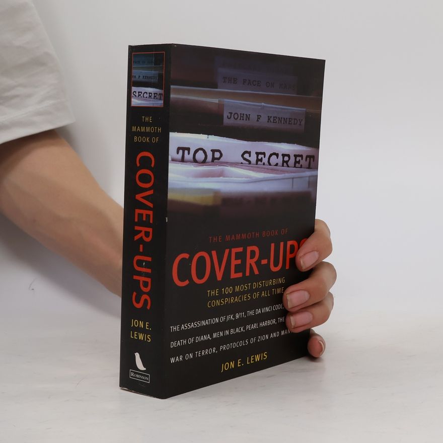 Jon E. Lewis The Mammoth Book of Cover-Ups