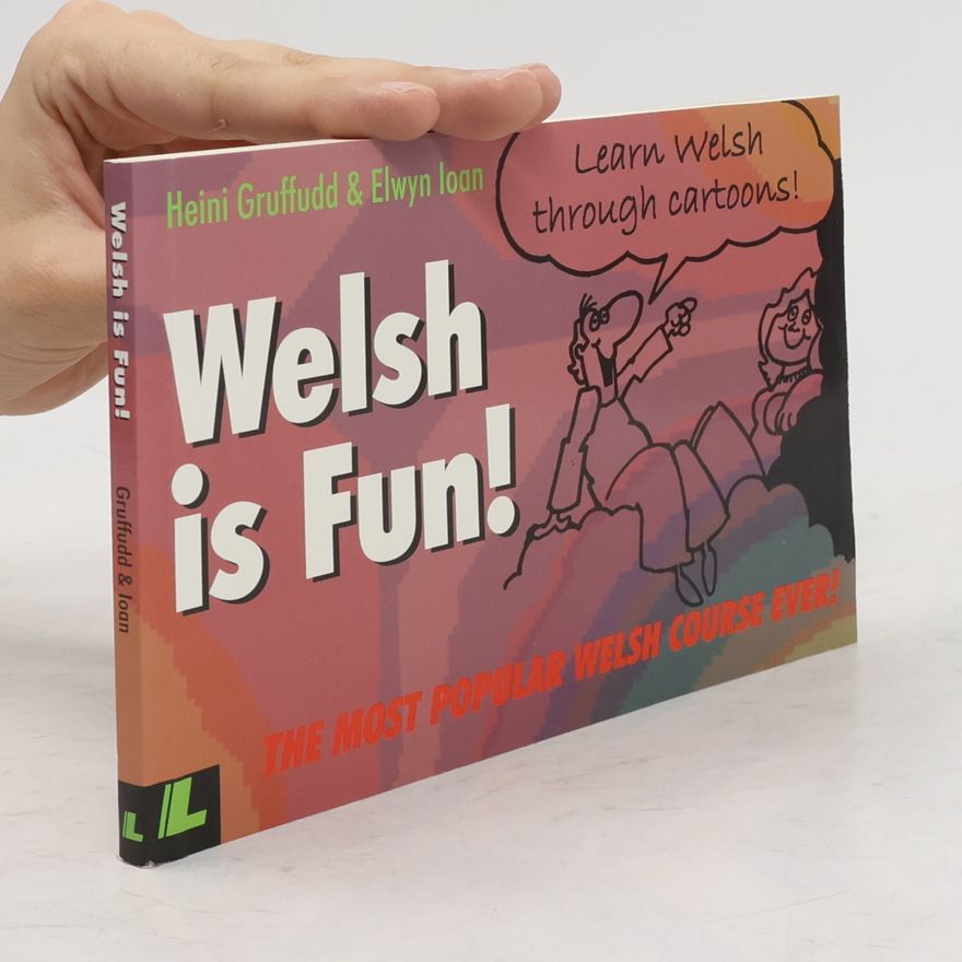 Elwyn Ioan Welsh Is Fun!