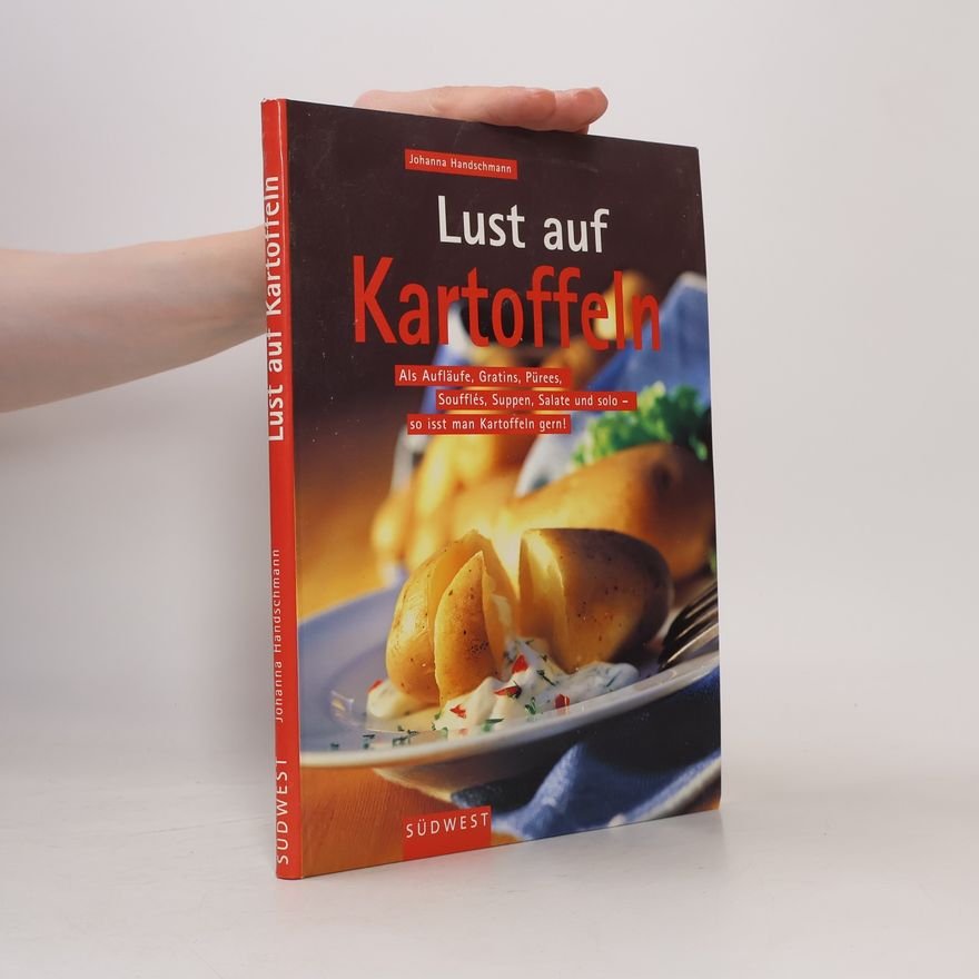 Johanna Handschmann Lust auf Kartoffeln
