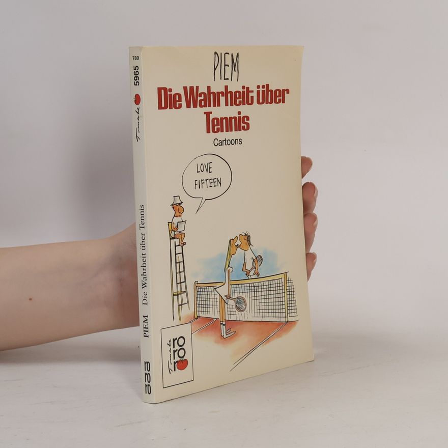 Piem Die Wahrheit über Tennis