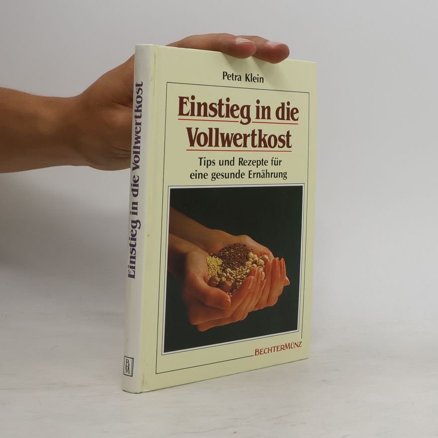 Petra Klein Einstieg in die Vollwertkost