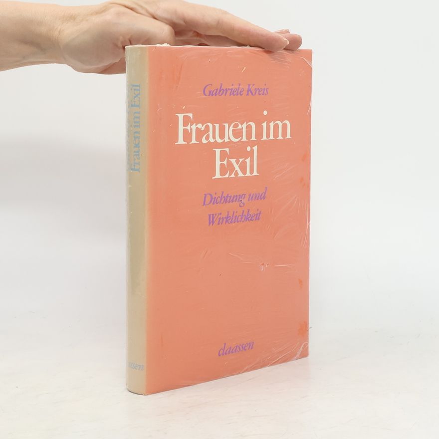 Gabriele Kreis Frauen im Exil