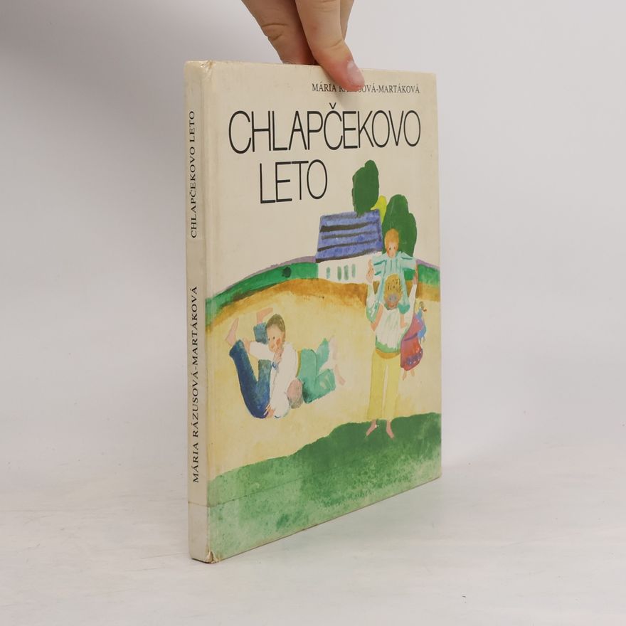 Mária Rázusová Martáková Chlapčekovo leto
