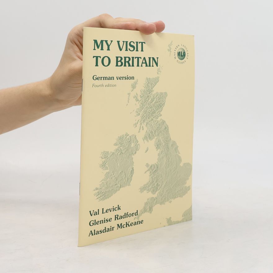 Val Levick Malvern Language Guides: My Visit to Britain