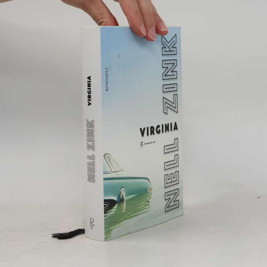 Nell Zink Virginia
