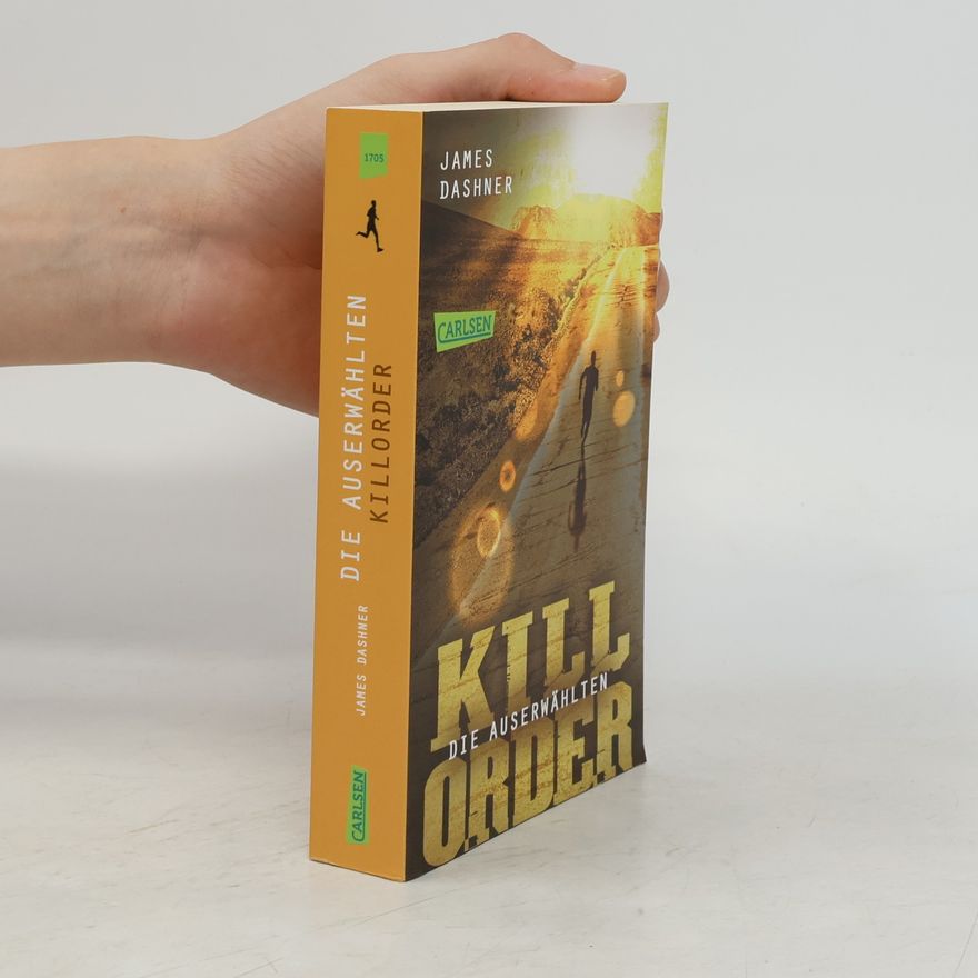 James Dashner Die Auserwählten - kill order