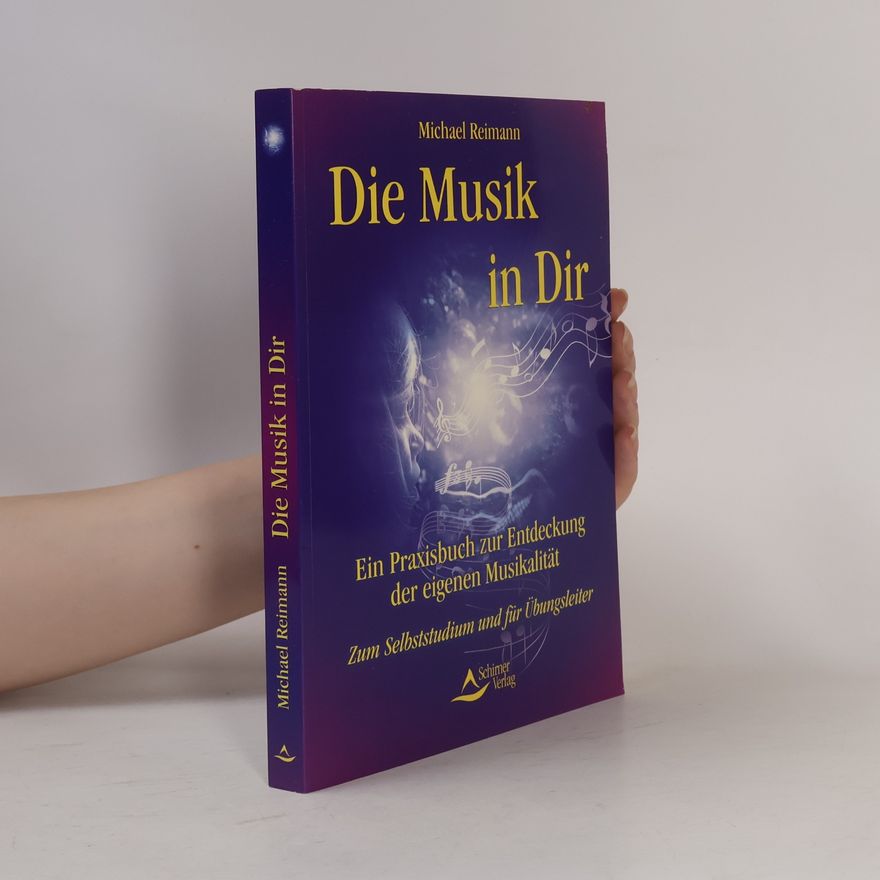 Michael Reimann Die Musik in dir