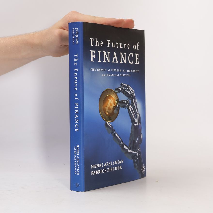 Fabrice Fischer The Future of Finance