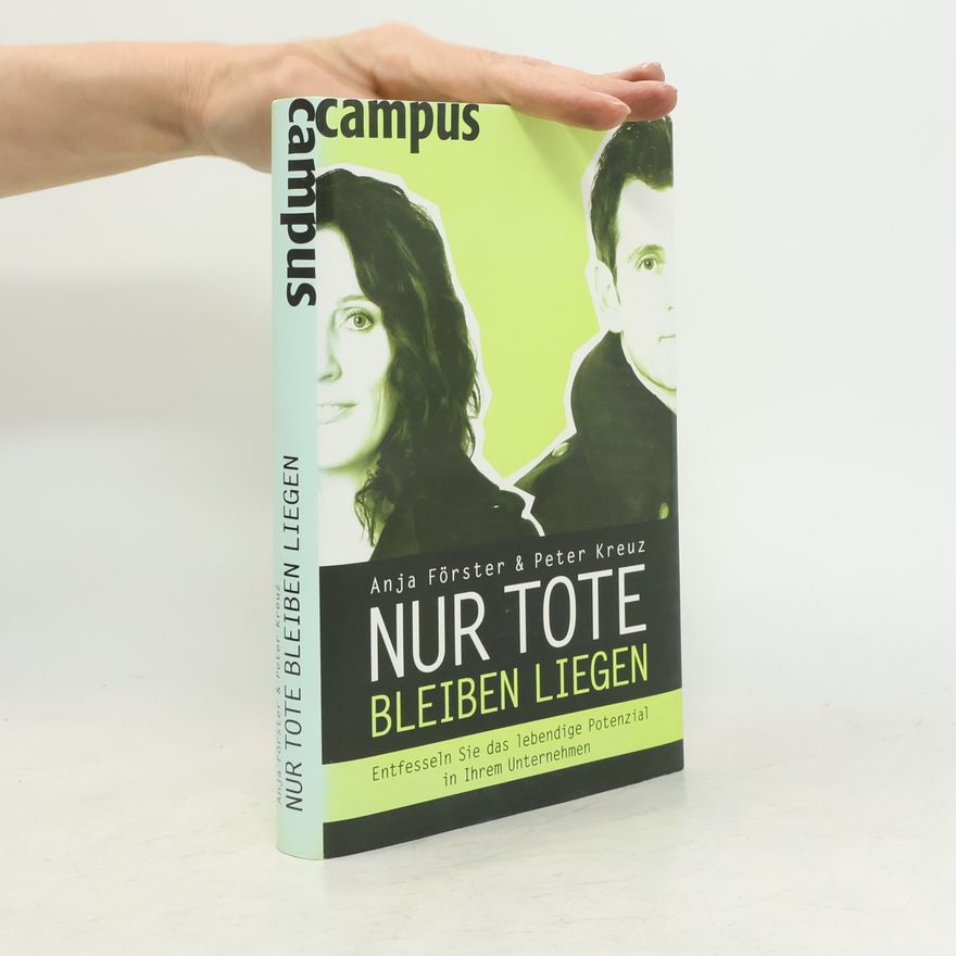 Anja Foster Nur Tote bleiben liegen