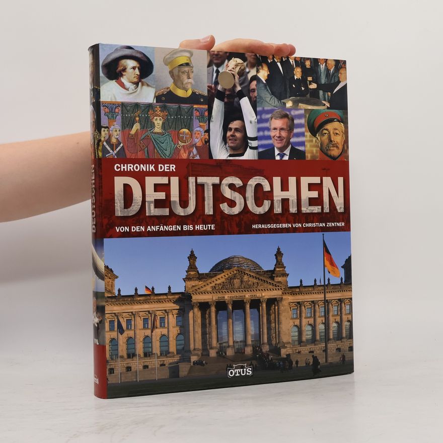 Christian Zentner Chronik der Deutschen