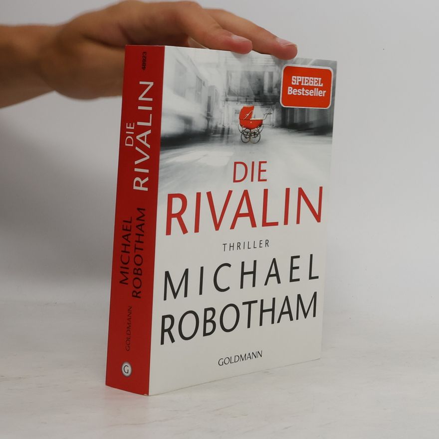 Michael Robotham Die Rivalin