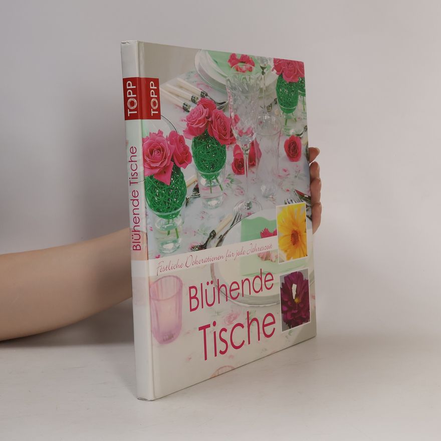 Barbara Heil Blühende Tische