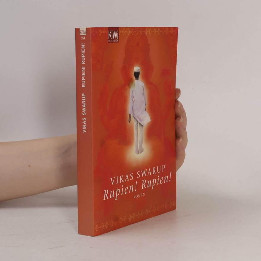 Vikas Swarup Rupien! Rupien!