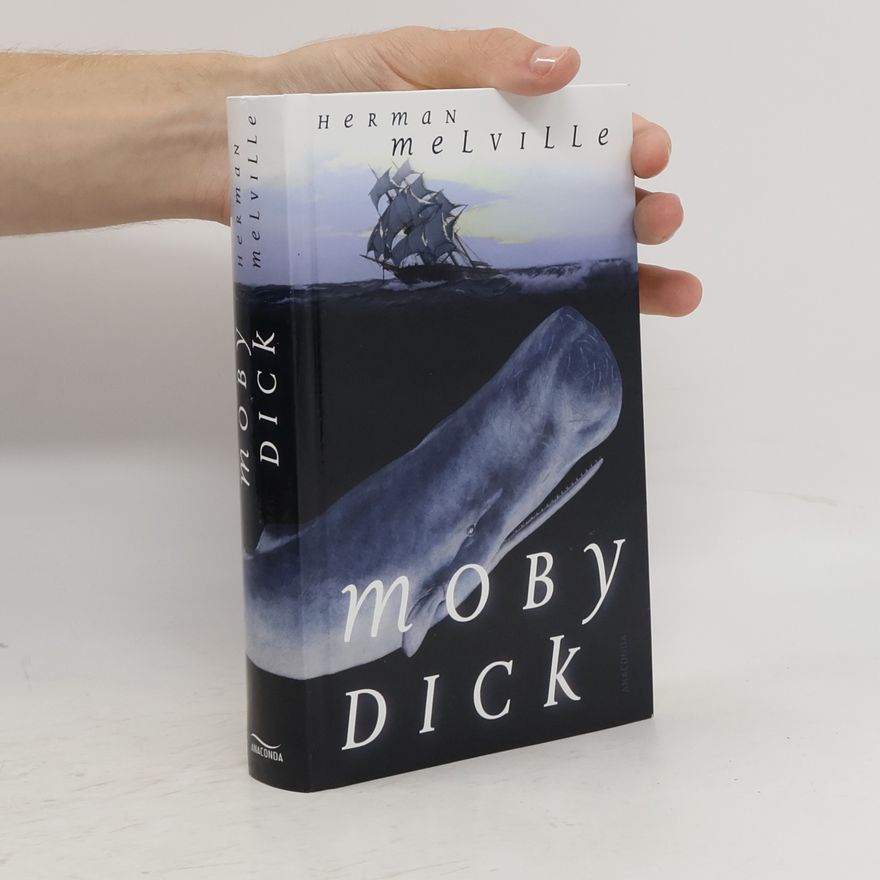 Herman Melville Moby Dick oder der weiße Wal