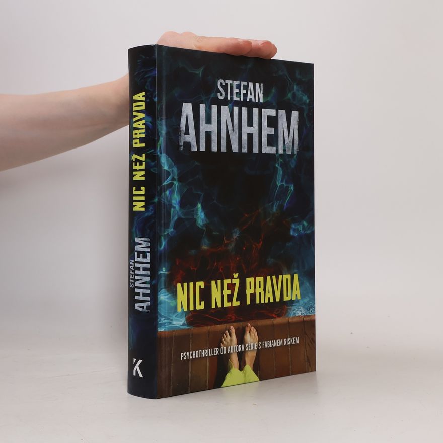 Stefan Ahnhem Nic než pravda