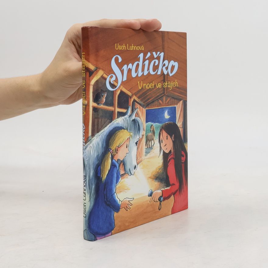 Usch Luhn Srdíčko - V noci ve stájích